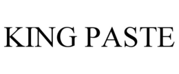 KING PASTE trademark