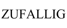 ZUFALLIG trademark