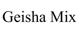 GEISHA MIX trademark
