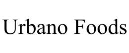 URBANO FOODS trademark