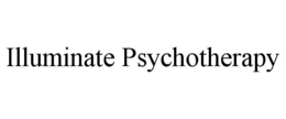 ILLUMINATE PSYCHOTHERAPY trademark