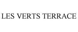 LES VERTS TERRACE trademark