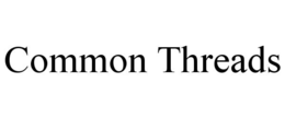 COMMON THREADS trademark