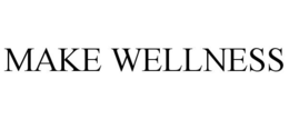 MAKE WELLNESS trademark