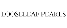 LOOSELEAF PEARLS trademark