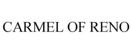 CARMEL OF RENO trademark