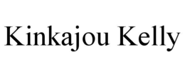 KINKAJOU KELLY trademark