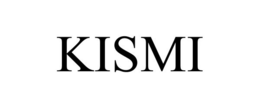 KISMI trademark