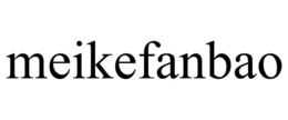 MEIKEFANBAO trademark