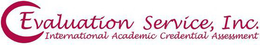 EVALUATION SERVICE, INC. INTERNATIONAL ACADEMIC CREDENTIAL ASSESSMENT trademark