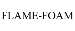 FLAME-FOAM trademark