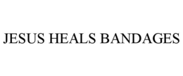 JESUS HEALS BANDAGES trademark