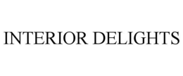 INTERIOR DELIGHTS trademark