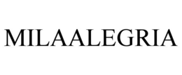 MILAALEGRIA trademark