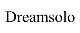 DREAMSOLO trademark