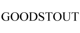 GOODSTOUT trademark