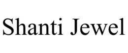 SHANTI JEWEL trademark