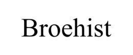 BROEHIST trademark