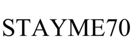 STAYME70 trademark