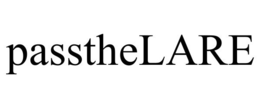 PASSTHELARE trademark