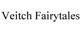 VEITCH FAIRYTALES trademark