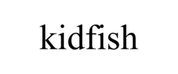 KIDFISH trademark