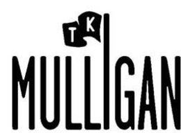 TK MULLIGAN trademark
