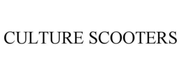 CULTURE SCOOTERS trademark