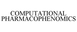 COMPUTATIONAL PHARMACOPHENOMICS trademark