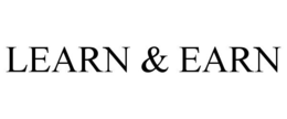 LEARN & EARN trademark