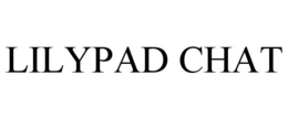 LILYPAD CHAT trademark