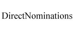 DIRECTNOMINATIONS trademark