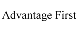 ADVANTAGE FIRST trademark