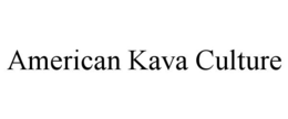 AMERICAN KAVA CULTURE trademark