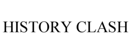 HISTORY CLASH trademark