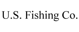 U.S. FISHING CO. trademark
