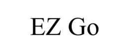 EZ GO trademark