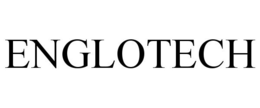 ENGLOTECH trademark