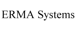 ERMA SYSTEMS trademark