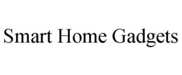 SMART HOME GADGETS trademark