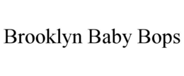 BROOKLYN BABY BOPS trademark