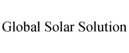 GLOBAL SOLAR SOLUTION trademark