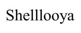 SHELLLOOYA trademark