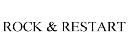 ROCK & RESTART trademark