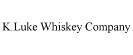 K.LUKE WHISKEY COMPANY trademark