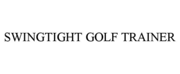 SWINGTIGHT GOLF TRAINER trademark
