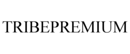 TRIBEPREMIUM trademark