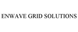 ENWAVE GRID SOLUTIONS trademark
