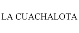 LA CUACHALOTA trademark