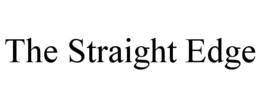 THE STRAIGHT EDGE trademark